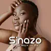 S'nazo - Come Back to Me - Single